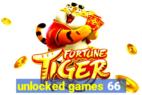 unlocked games 66
